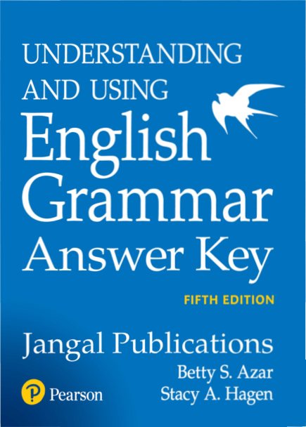جلد Understanding and Using English Grammar (5th Edition) — Answer Key